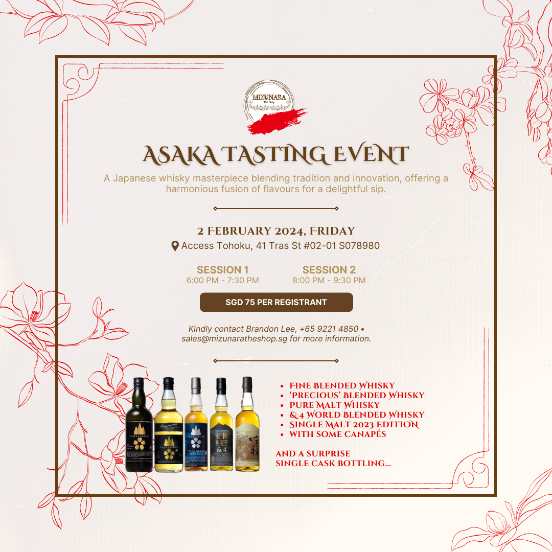 An Exclusive Asaka Japanese Whisky Tasting Event on February 2, 2024 Limited Seating